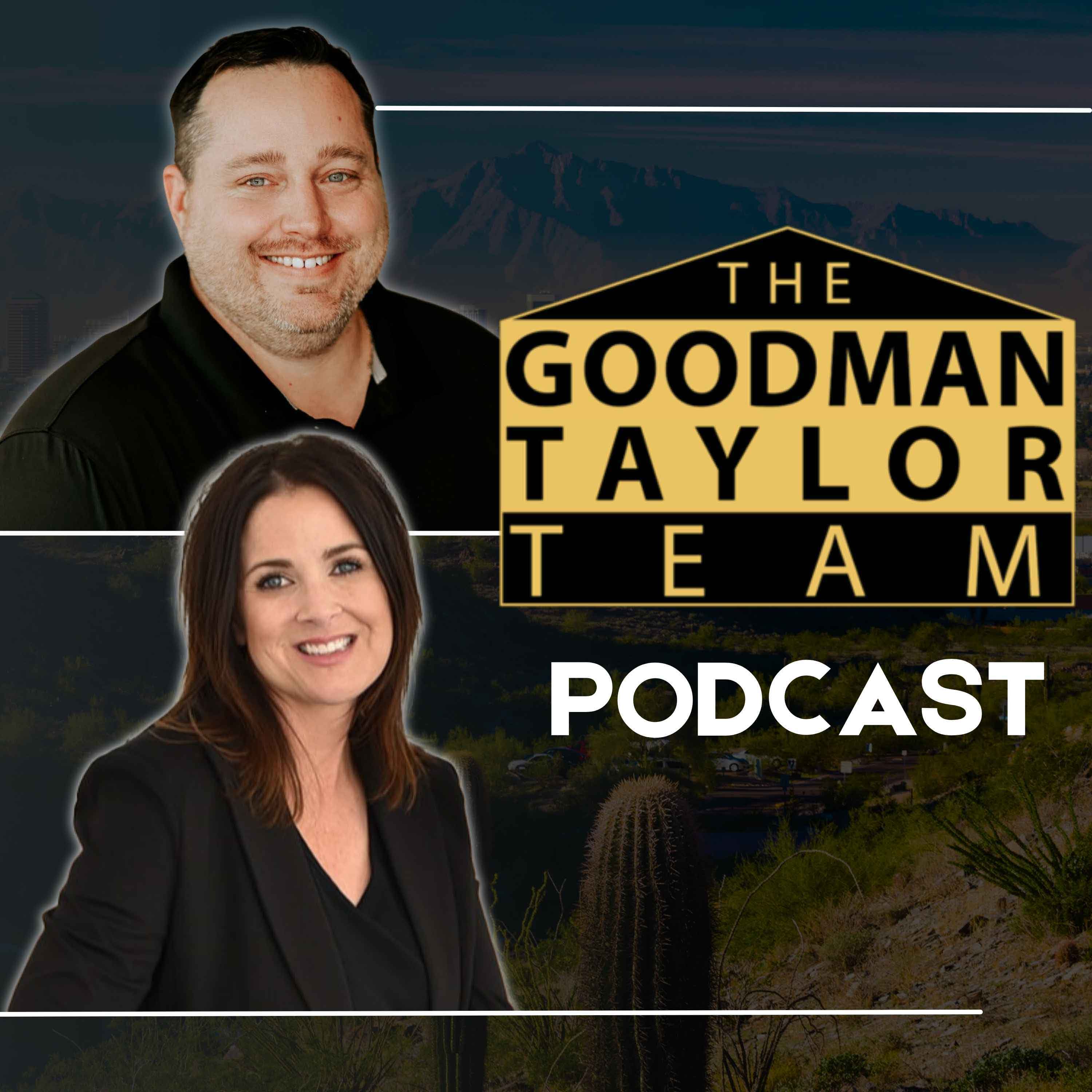 The Goodman Taylor Team Podcast