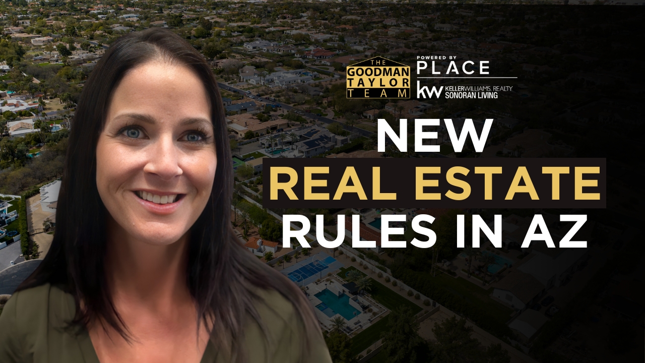 How New Real Estate Rules Impact Arizona Buyers and Sellers